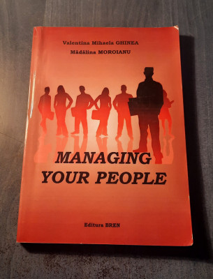 Managing your people Valentina Mihaela Ghinea foto