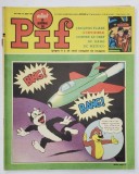 PIF , VAILLANT , REVISTA CU BENZI DESENATE , TEXT IN LIMBA FRANCEZA , No. 1160 , 1967 , COTOR REFACUTA