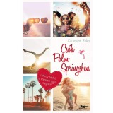 Cs&oacute;k Palm Springsben - Catherine Rider
