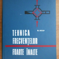 G. Rulea - Tehnica frecventelor foarte inalte