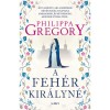 A feh&eacute;r kir&aacute;lyn&eacute; - Philippa Gregory