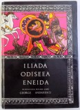 ILIADA, ODISEEA, ENEIDA de GEORGE ANDREESCU, 1970 ,