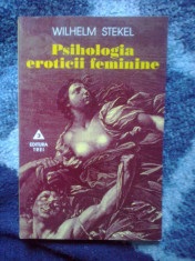 k2 Psihologia eroticii feminine - Wilhelm Stekel foto