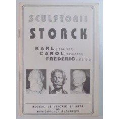 SCULPTORII STORCK , KARL , CAROL , FREDERIC , 1992