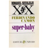 Ferdinando Camon - Super-baby - 129168