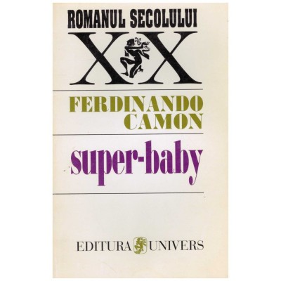 Ferdinando Camon - Super-baby - 129168 foto