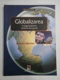 Globalizarea o singura planeta, proiecte divergente - Bernard GUILLOCHON