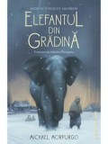 Cumpara ieftin Elefantul din gradina/Michael Morpurgo