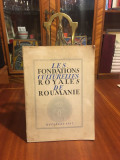 Les Fondations Culturelles ROYALES de ROUMANIE (Bucarest - 1937)