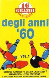 Various - 16 Grandi Successi Degli Anni '60 Vol. 1, Caseta audio