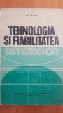 Tehnologia si fiabilitatea sistemelor- Ion Hohan