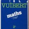 Vuibert Maths/ F. Pecastaings, J. -F. Pelle