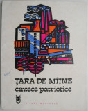 Tara de maine. Cantece patriotice - Carte Beletristica, Roman