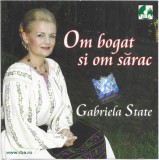 CD Gabriela State &lrm;&ndash; Om Bogat Si Om Sărac, original, Folk