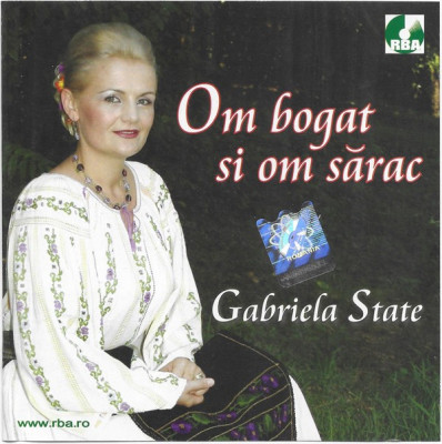 CD Gabriela State &amp;lrm;&amp;ndash; Om Bogat Si Om Sărac, original foto