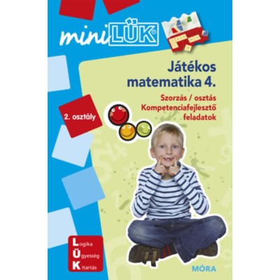 J&amp;aacute;t&amp;eacute;kos matematika 4. - Szorz&amp;aacute;s/ oszt&amp;aacute;s - miniL&amp;Uuml;K foto