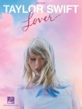 Taylor Swift - Lover: Easy Piano Songbook, 2019