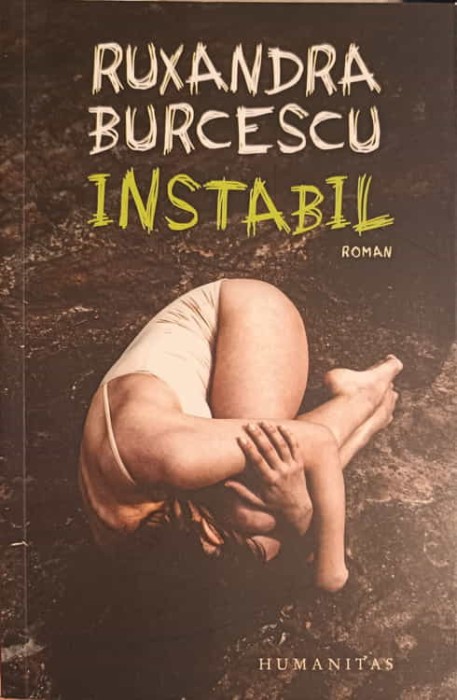 INSTABIL-RUXANDRA BURCESCU-246575