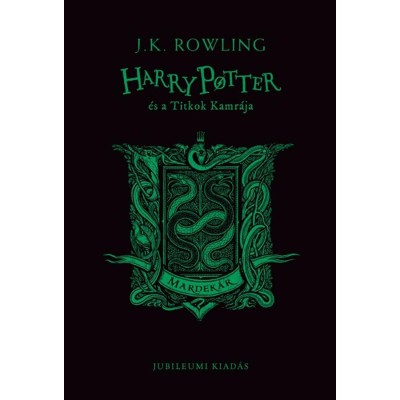 Harry Potter &amp;eacute;s a Titkok Kamr&amp;aacute;ja - Mardek&amp;aacute;ros kiad&amp;aacute;s - J. K. Rowling foto