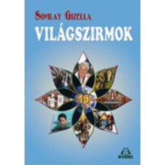 Vil&aacute;gszirmok 10. - Somlay Gizella