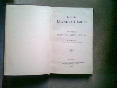 ISTORIA LITERATURII LATINE - D. EVOLCEANU VOL.1 foto