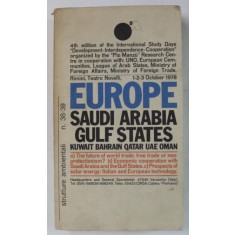 STRUTURE AMBIENTALI No 38 -39 : EUROPE , SAUDI ARABIA , GULF STATES ,,,OMAN , 1978, TEXT IN LIMBA ITALIANA