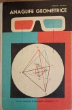 Anaglife Geometrice - Georgel Rotariu (1972, Didactica si Pedagogica) - Carte Matematica cu Ochelari 3D