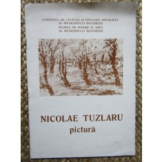 Nicolae Tuzlaru, catalog, București, Expoziția de pictură, sep. 1988