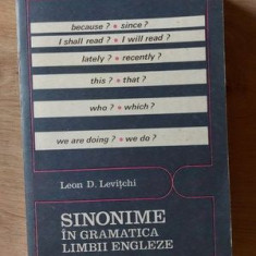 Sinonime in gramatica limbii engleze- Leon D. Levitchi