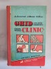 Ghid Clinic Terapie Urgente &amp; Explorari Diagnostic A. Schaffler, Editura Medicala, 830pg, Medicina Interna 1995