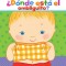 Donde Esta El Ombliguito? (Where Is Baby&#039;s Belly Button?): Un Libro Para Levantar Ta Tapita Por Karen Katz (a Lift-The-Flap Story)