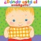 Donde Esta El Ombliguito? (Where Is Baby&#039;s Belly Button?): Un Libro Para Levantar Ta Tapita Por Karen Katz (a Lift-The-Flap Story)