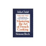 Mastering the Art of French Cooking, Volume 2