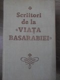SCRIITORI DE LA VIATA BASARABIEI-COLECTIV-228210