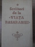 SCRIITORI DE LA VIATA BASARABIEI-COLECTIV