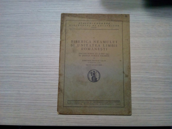 BISERICA NEAMULUI SI UNITATEA LIMBII ROMANESTI - Nicolae Colan -1945, 36 p