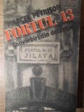 FORTUL 13 CONVORBIRI DIN DETENTIE-MARCEL PETRISOR-206295