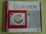 2 CD la pret de 1 - CLUB ONE - 2 C D Originale ca NOI, House