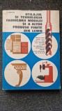 UTILAJUL SI TEHNOLOGIA FABRICARII MOBILEI SI A ALTOR PRODUSE FINITE DIN LEMN