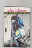 bnk ant Gilles Schlesser - Trei cioburi de eternitate