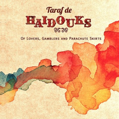 Taraf De Haidouks Of Lovers Gamblers Parachute (cd) foto