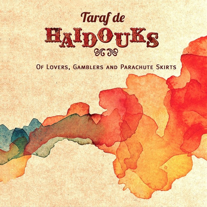 Taraf De Haidouks Of Lovers Gamblers Parachute (cd)