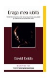 Draga mea iubită - Paperback brosat - David Deida - Mix