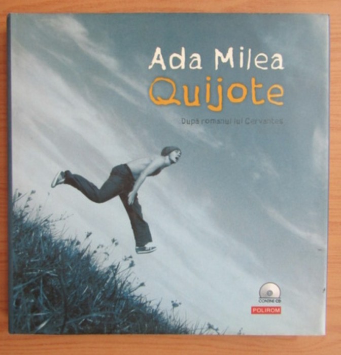Ada Milea - Quijote