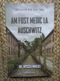 AM FOST MEDIC LA AUSCHWITZ-NIYSZLI MIKLOS, 2022