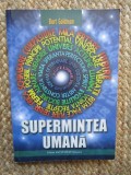 Burt Goldman - Supermintea umana