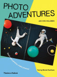 Photo Adventures | Jan von Holleben, Monte Packham, 2020, Thames &amp; Hudson Ltd