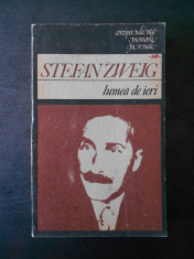 STEFAN ZWEIG - LUMEA DE IERI foto