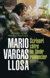 Scrisori Catre Un Tanar Romancier, Mario Vargas Llosa - Editura Humanitas Fiction