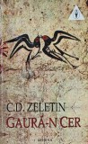 Cumpara ieftin Gaura-n cer - C. D. Zeletin (AB104)